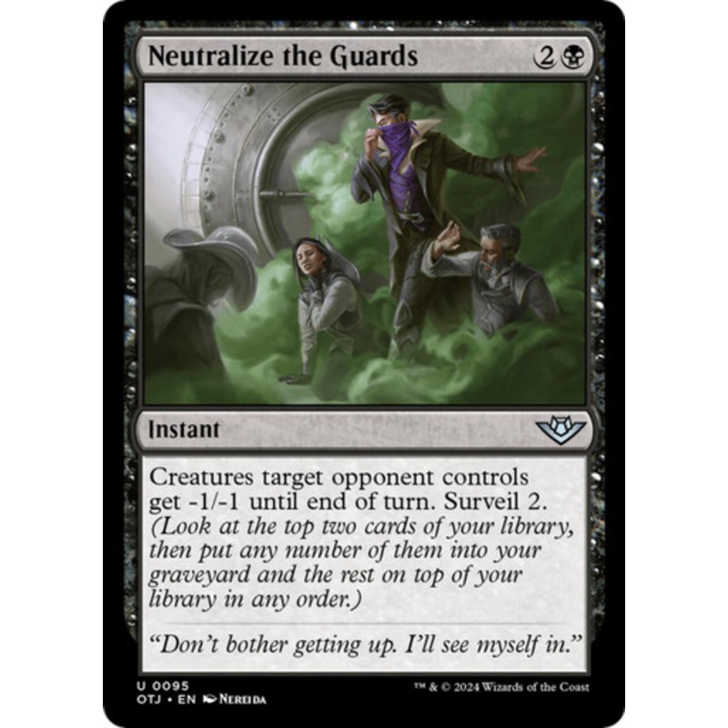Neutralize the Guards | Outlaws of Thunder Junction