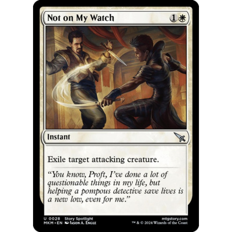 Not on My Watch (foil) | Murders at Karlov Manor