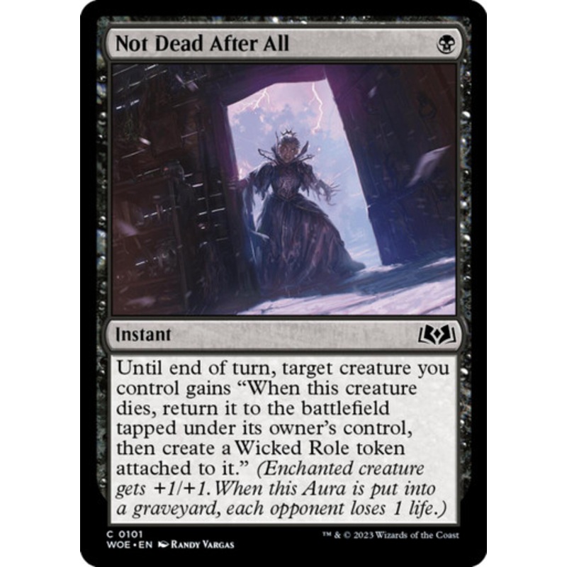 Not Dead After All | Wilds of Eldraine