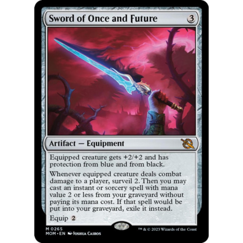 Sword of Once and Future | March of the Machine
