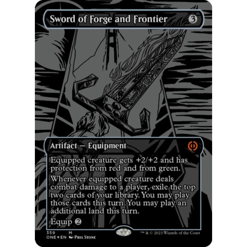 Sword of Forge and Frontier (Oil Slick Raised foil) | Phyrexia: All Will Be One