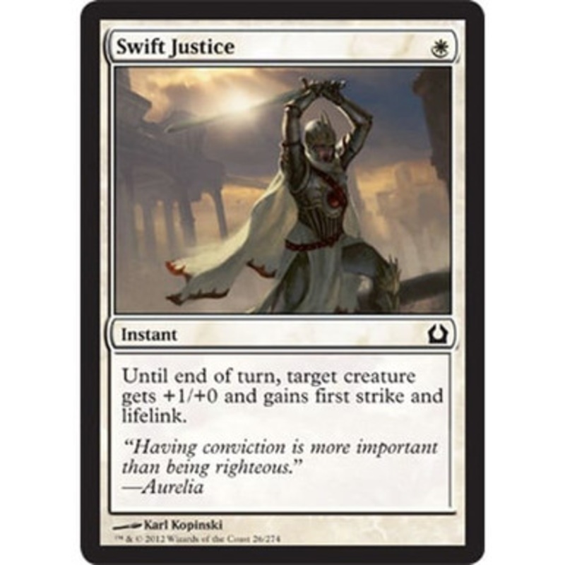 Swift Justice | Return to Ravnica