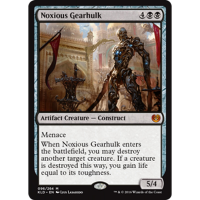 Noxious Gearhulk | Kaladesh