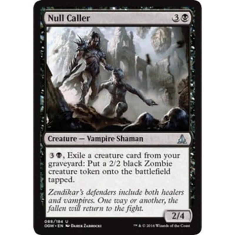 Null Caller | Oath of the Gatewatch