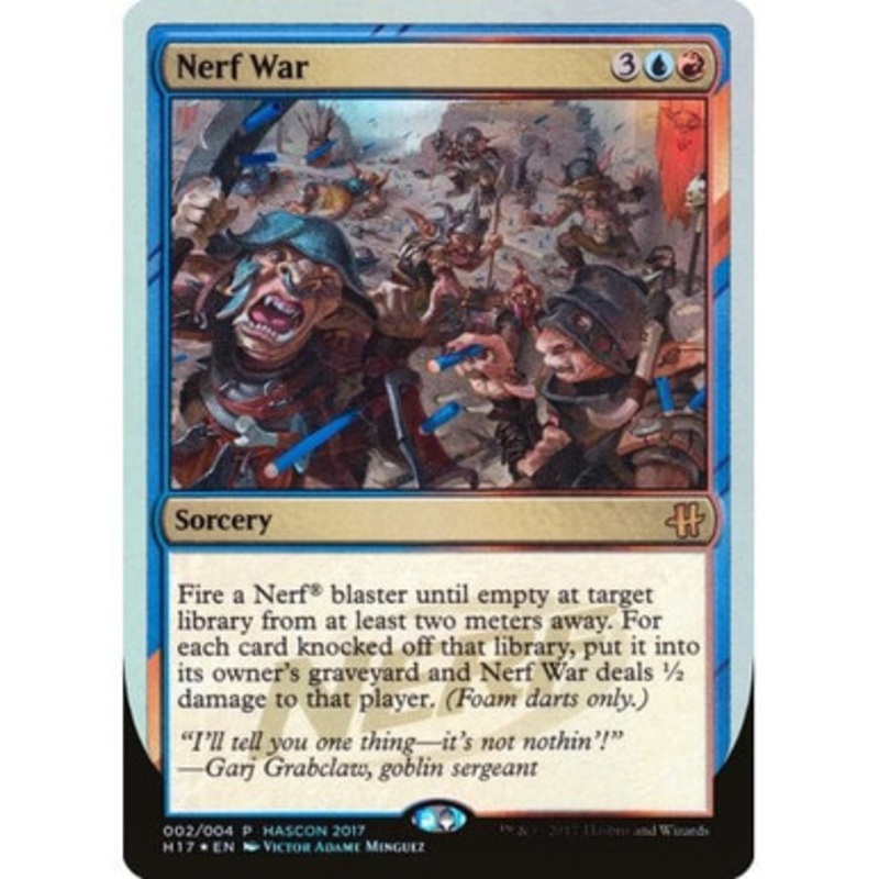 Nerf War (HASCON 2017 Foil) | Promotional Cards