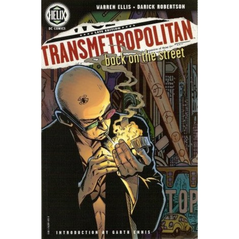 Transmetropolitan, Vol. 1: Back on the Street