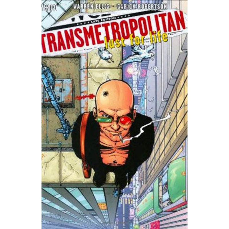 Transmetropolitan, Vol. 2: Lust for Life