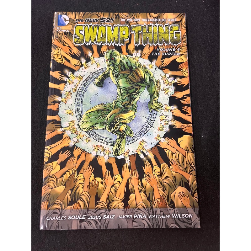 Swamp Thing, Volume 6: The Sureen by Soule, Charles