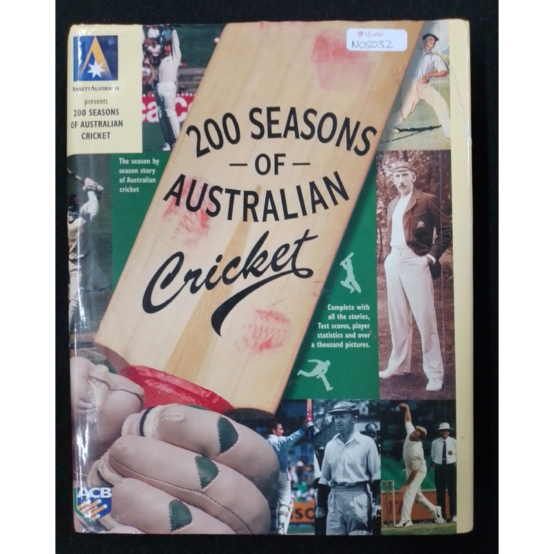 200 Seasons of Australian Cricket by John Ross – n05075