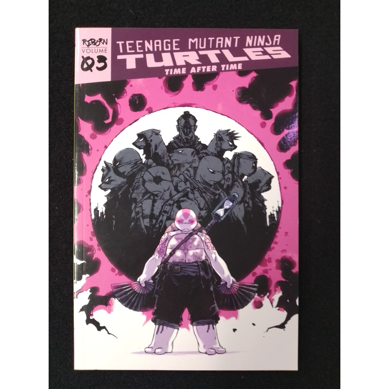 Teenage Mutant Ninja Turtles Reborn Time After Time Graphic Novel Vol 3 N06684
