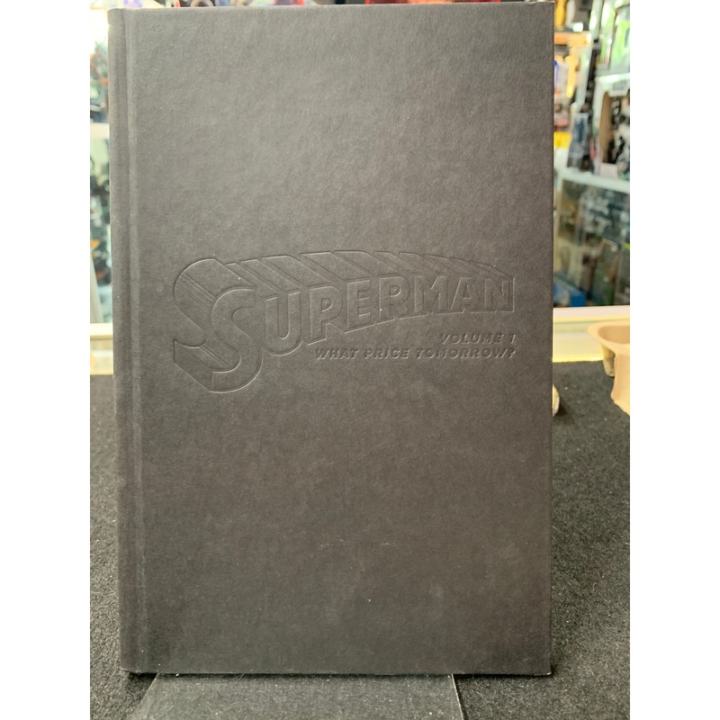 Superman volume 1 what price tomorrow?