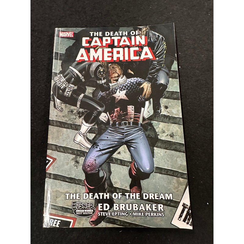 THE DEATH OF CAPTAIN AMERICA THE DEATH OF THE DREAM