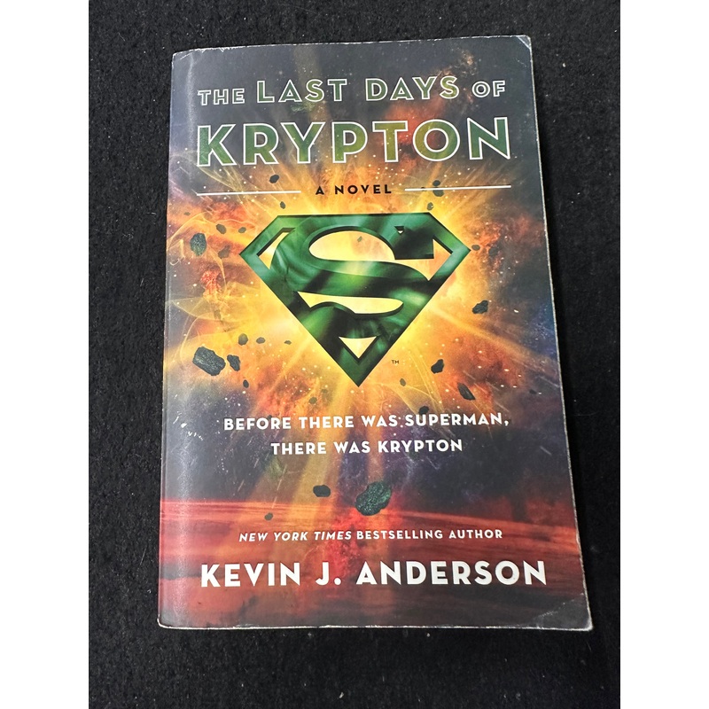 THE LAST DAYS OF KRYPTON