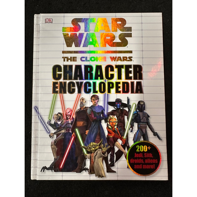 STAR WARS THE CLONE WARS CHARACTER ENCYCLOPEDIA