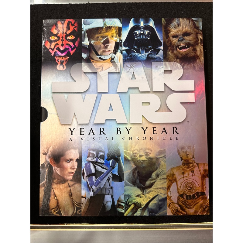 STAR WARS YEAR BY YEAR A VISUAL CHRONICLE