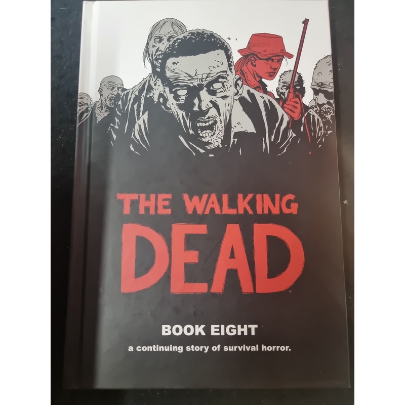 THE WALKING DEAD BOOK EIGHT