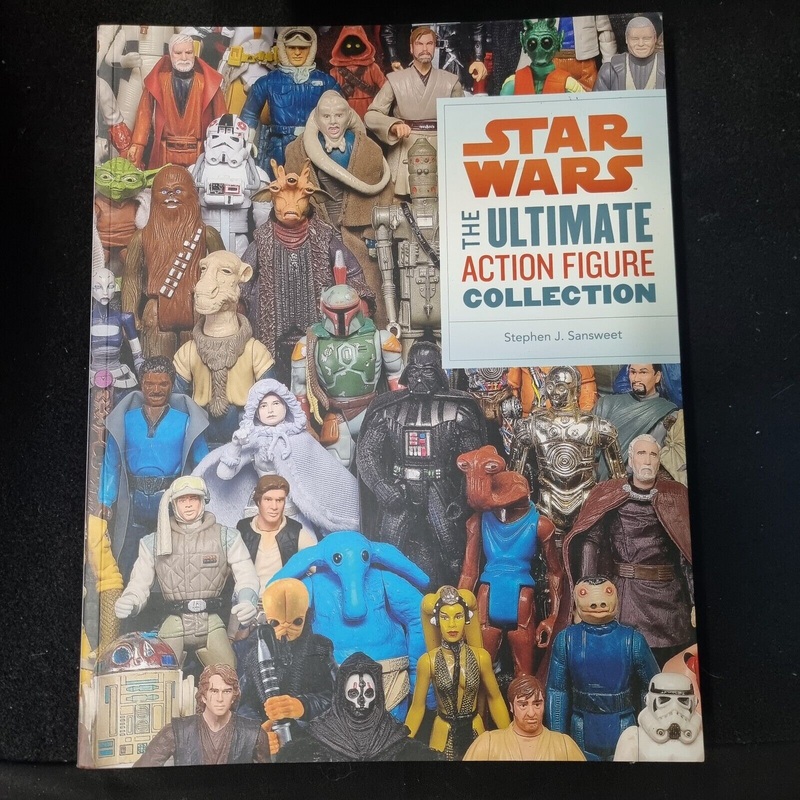 Star Wars: The Ultimate Action Figure Collection : Steve Sansweet