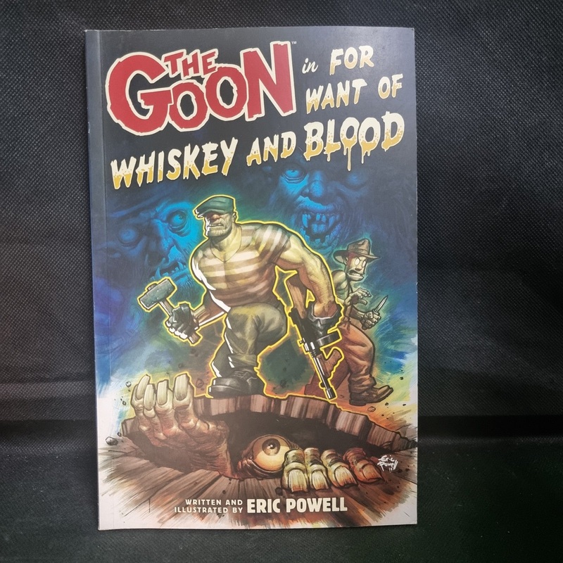 The Goon Volume 13 For Want of Whiskey and Blood (2014) Dark Horse Paperback